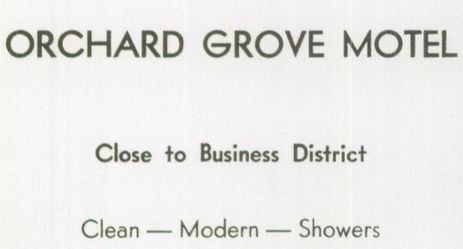 Berrys Motel (Orchard Motel, Orchard Grove Motel) - 1959 Newberry High School Yearbook Ad (newer photo)